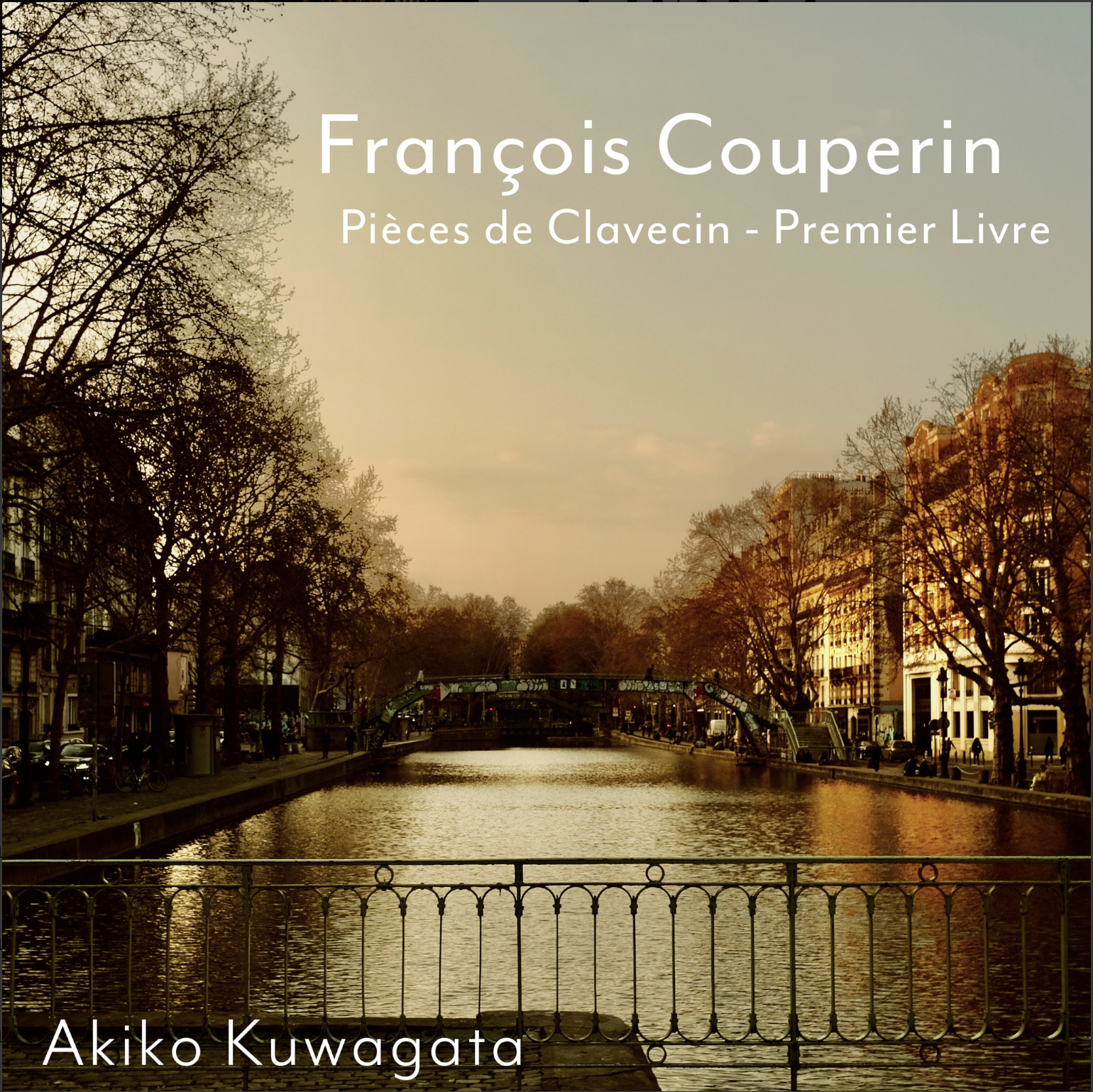 Couperin: Premier livre de pièces de clavecin • Kuwagata