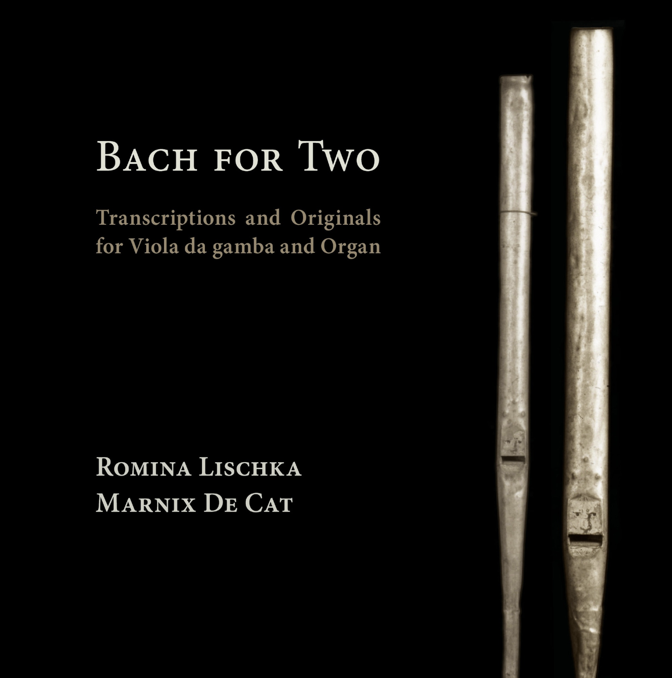 Bach for Two • Lischka &amp; De Cat