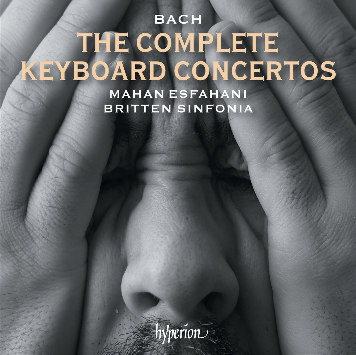 J.S. Bach: The Complete Keyboard Concertos • Mahan Esfahani