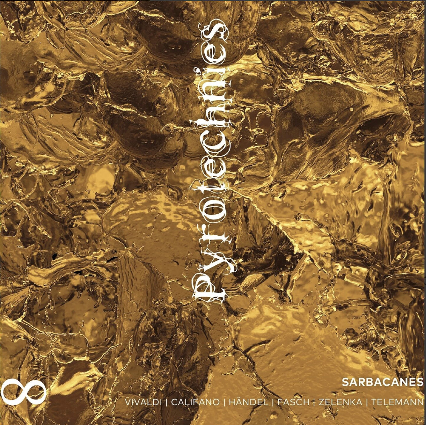 Pyrotechnies • Sarbacanes