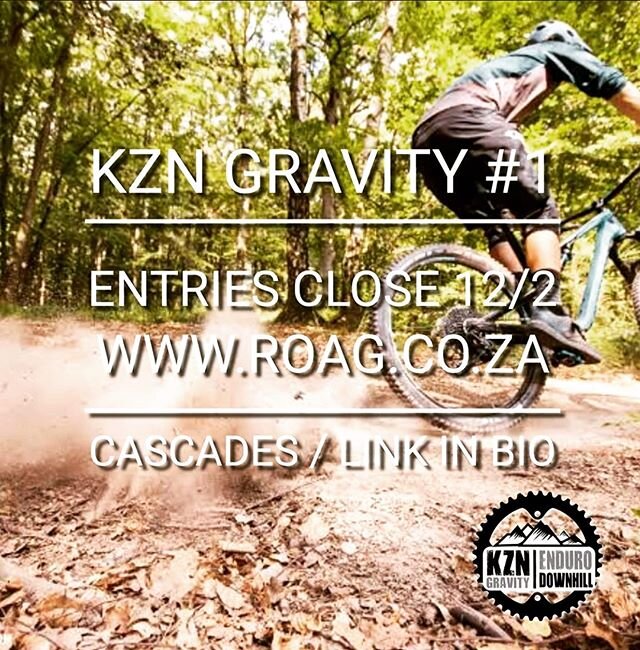 Last few days to enter the GMC KZN PROVINCIAL ROUND #1 at CASCADES MTB PARK
- 5 Stage Full Enduro
- 3 Stage Enduro Lite
- NEW revised DH Sections 
Enter online at www.roag.co.za
Late on the day entry fee will apply. @kzngravitymtb