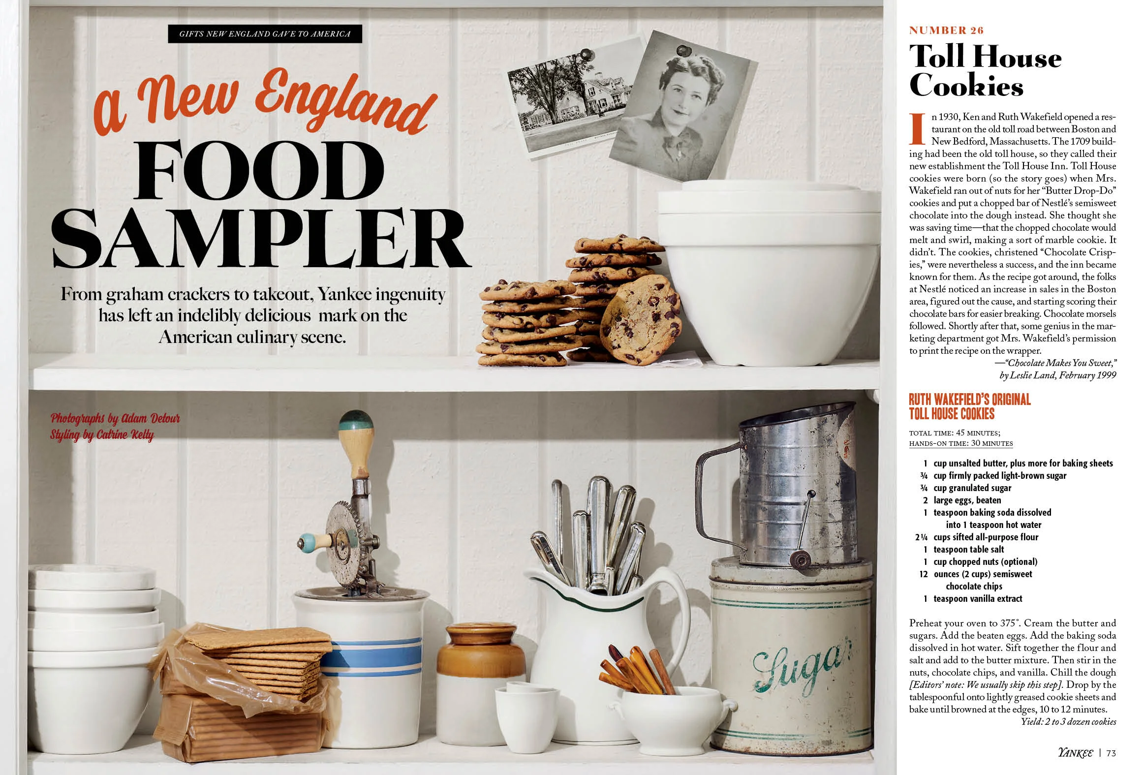 Art Direction + Design: Lori Pedrick Photography: Adam DeTour Food + Prop Styling: Catrine Kelty