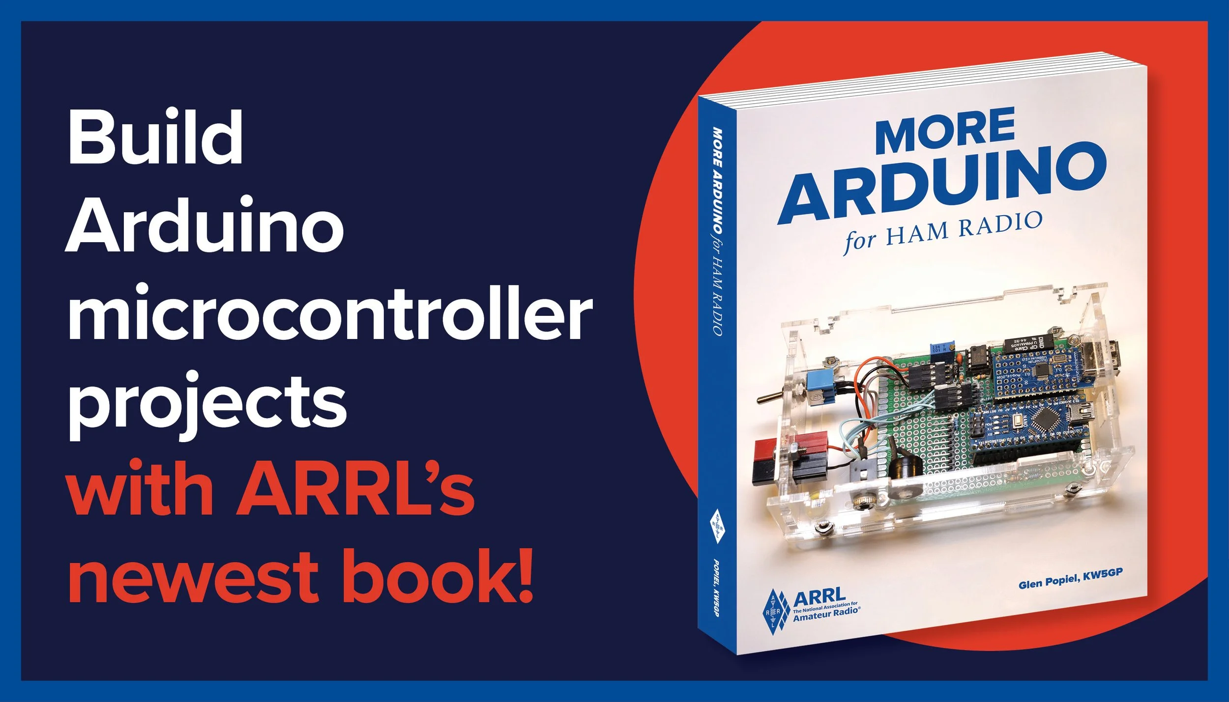 “More Arduino for Ham Radio” book cover design + web graphics for ARRL