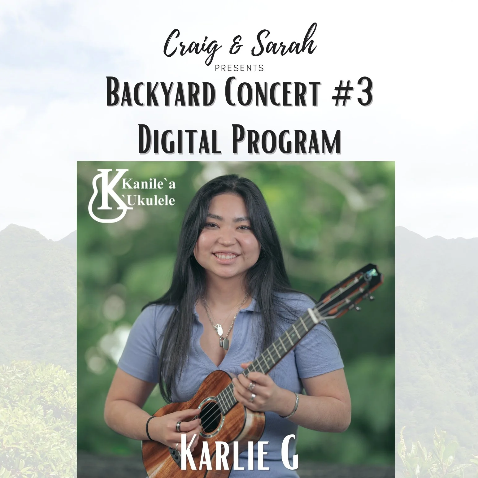 Backyard Concert #3 Digital Program -  Karlie G
