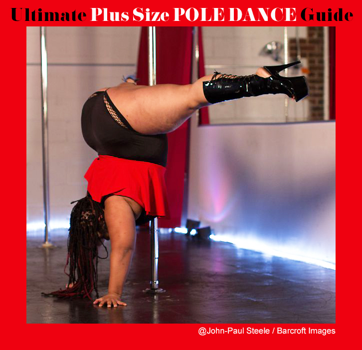 Plus Size Pole Dancing When You Are Overweight, Big Girls Can Pole Dance  Too