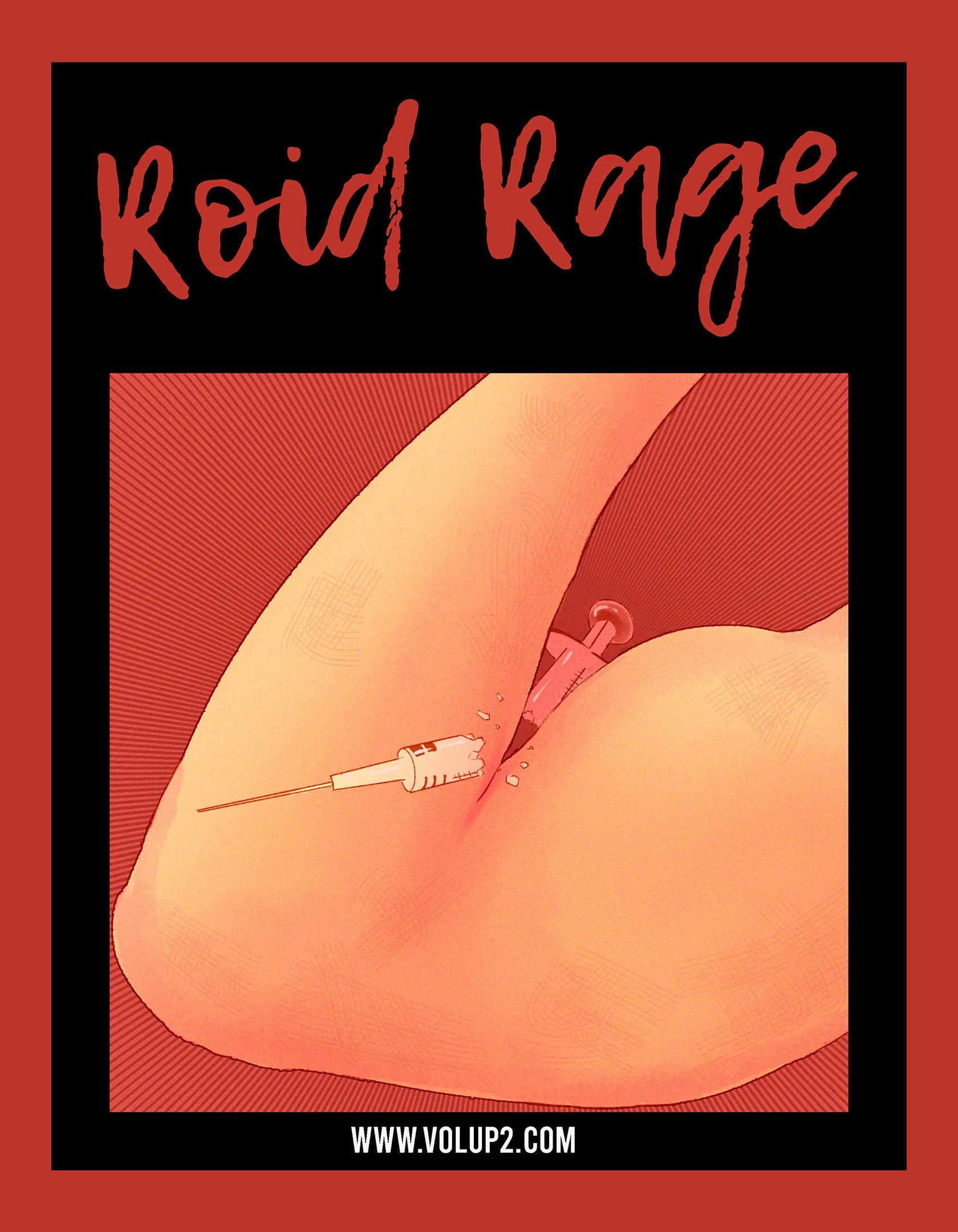 Roid Rage by Caleb Stanicar