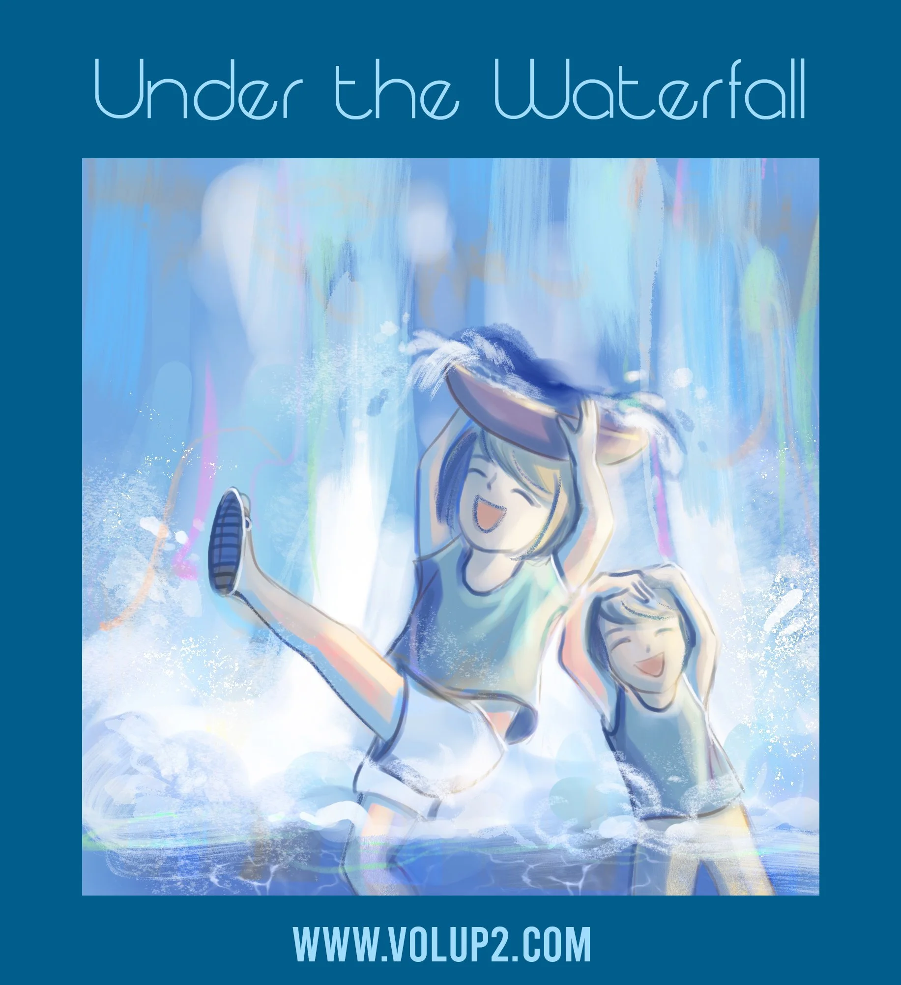 Under the Waterfall