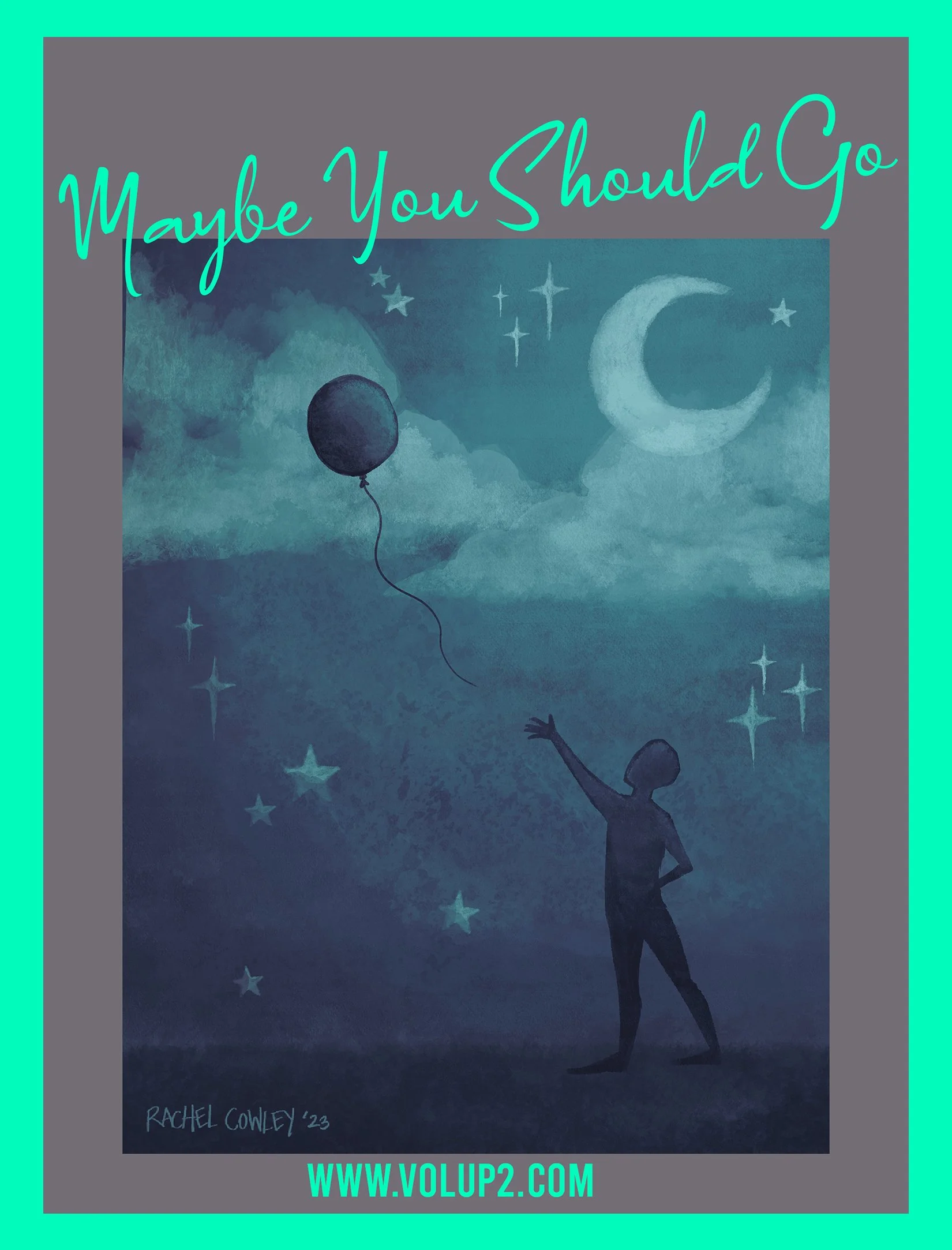 Maybe You Should Go