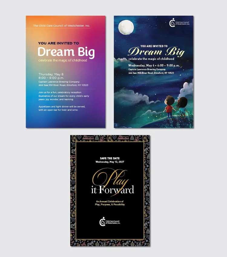  Developed the design concept and creative direction for the Child Care Council of Westchester’s Annual Gala. In 2026, the Gala was renamed and took on a new direction, leading to a fresh visual identity for the event. 