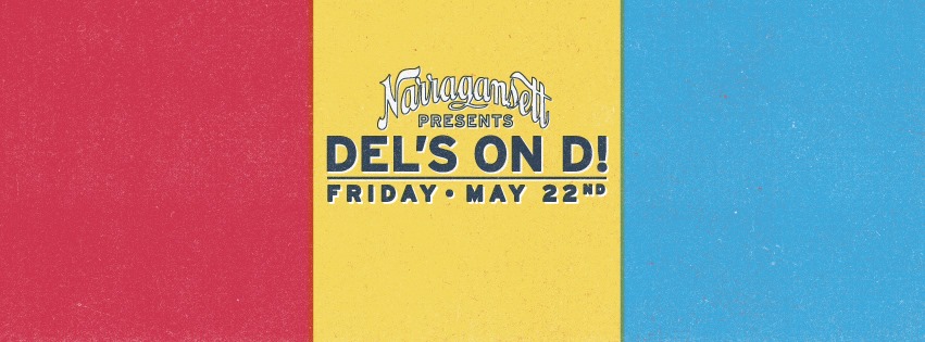Narragansett Presents: Del's on D