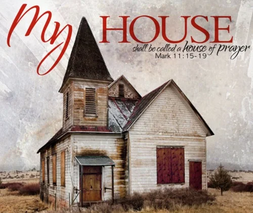 A house of prayer...