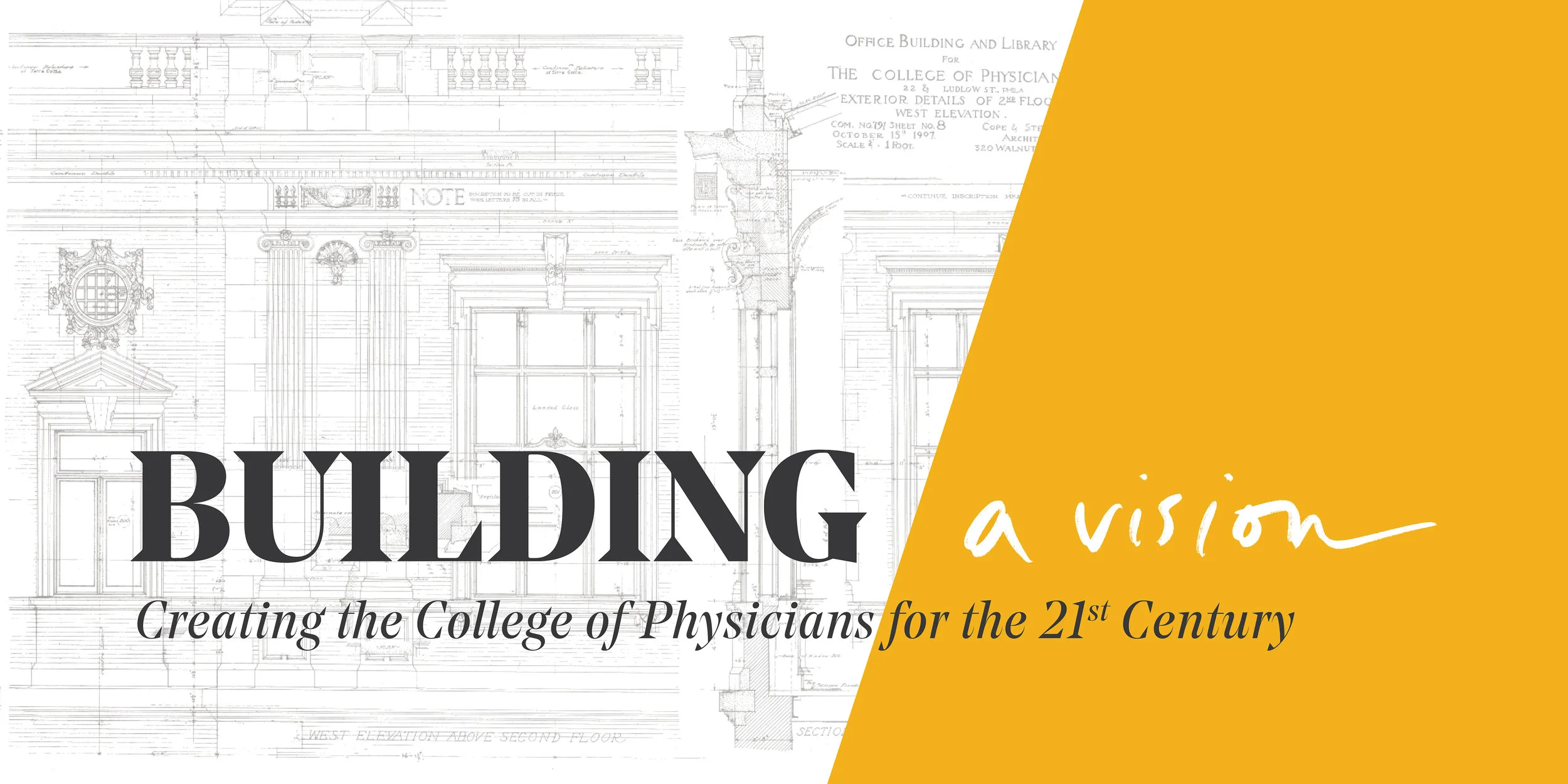 Visual identity and graphic design for  Building / a Vision,  a 2019 exhibition at the Mütter Museum 