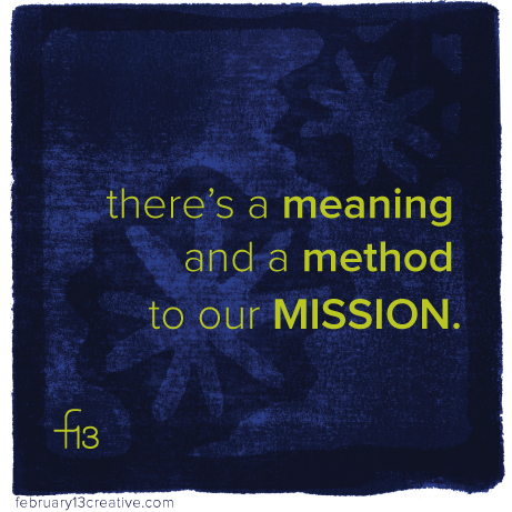 F13Creative_018_MeaningMethodMission.png