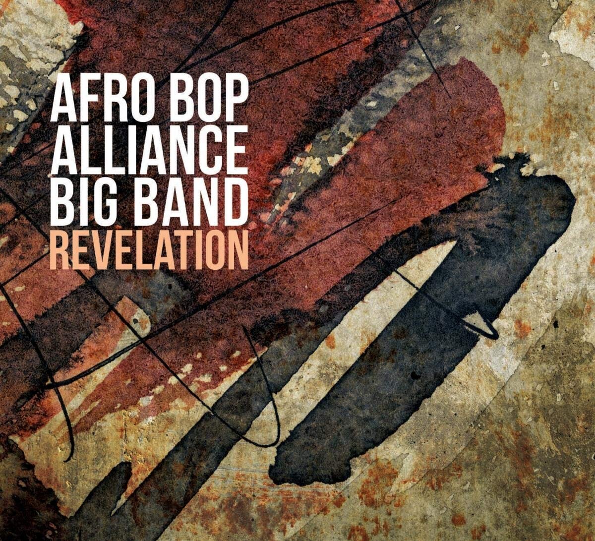 <b>Afro Bop Alliance</b></br>Revelation</br><I><small>Stereo Master</small></I>