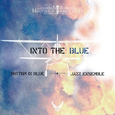 <b>Airmen of Note</b></br>Into The Blue</br><I><small>Stereo Master</small></I>