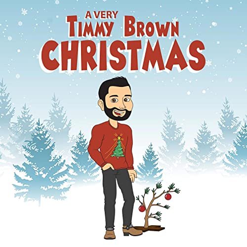 <b>Timmy Brown</b></br>A Very Timmy Brown Christmas</br><I><small>Stereo Master</small></I>