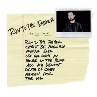 <b>Cody Carnes</b></br>Run To The Father</br><i><small>Atmos Mix</small></i>
