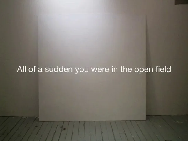 all of a sudden you were in the open field