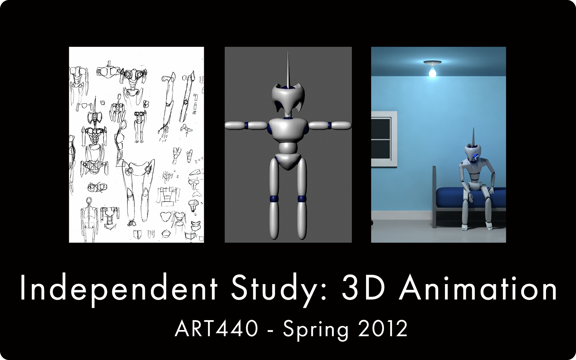 Independent Study in 3D Animation - Spring 2012