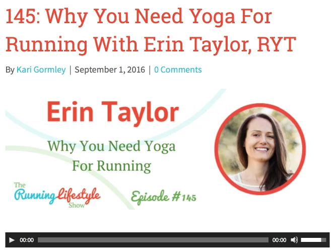 http://www.therunninglifestyle.com/145-need-yoga-running-erin-taylor-ryt/