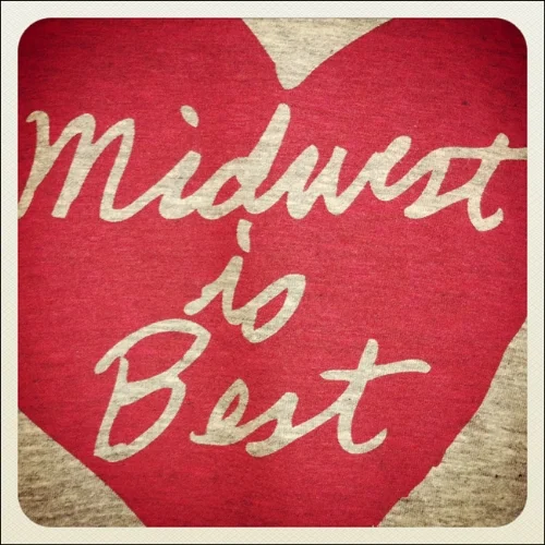    Midwest is Best: A Love Note to the Heartlands   