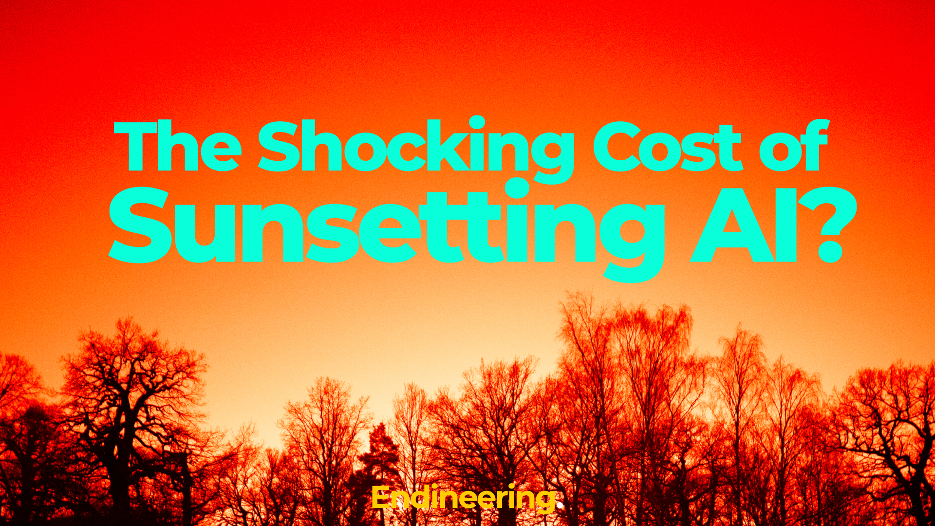 The Shocking Cost of Sunsetting AI? 