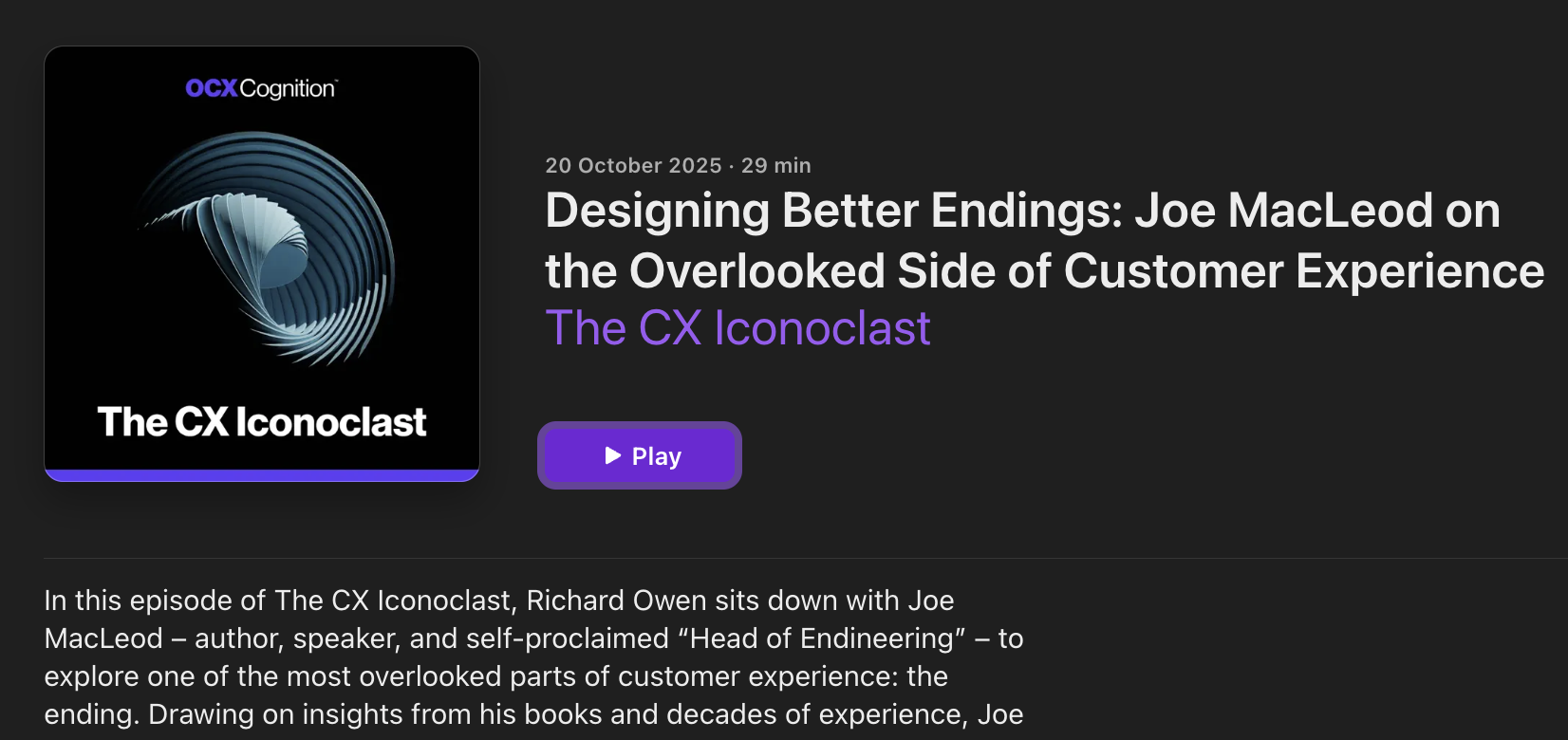 Designing Better Endings: Joe MacLeod on the Overlooked Side of Customer Experience | Iconoclast