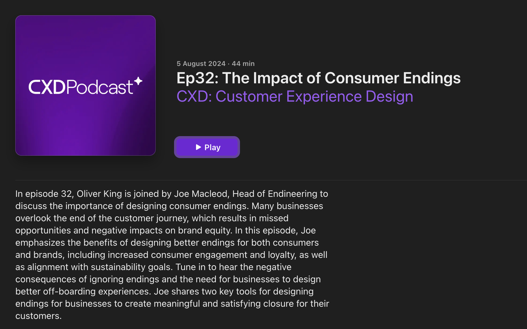 The Impact of Consumer Endings | CXD. Customer Experience Design. Hosted by Oliver King