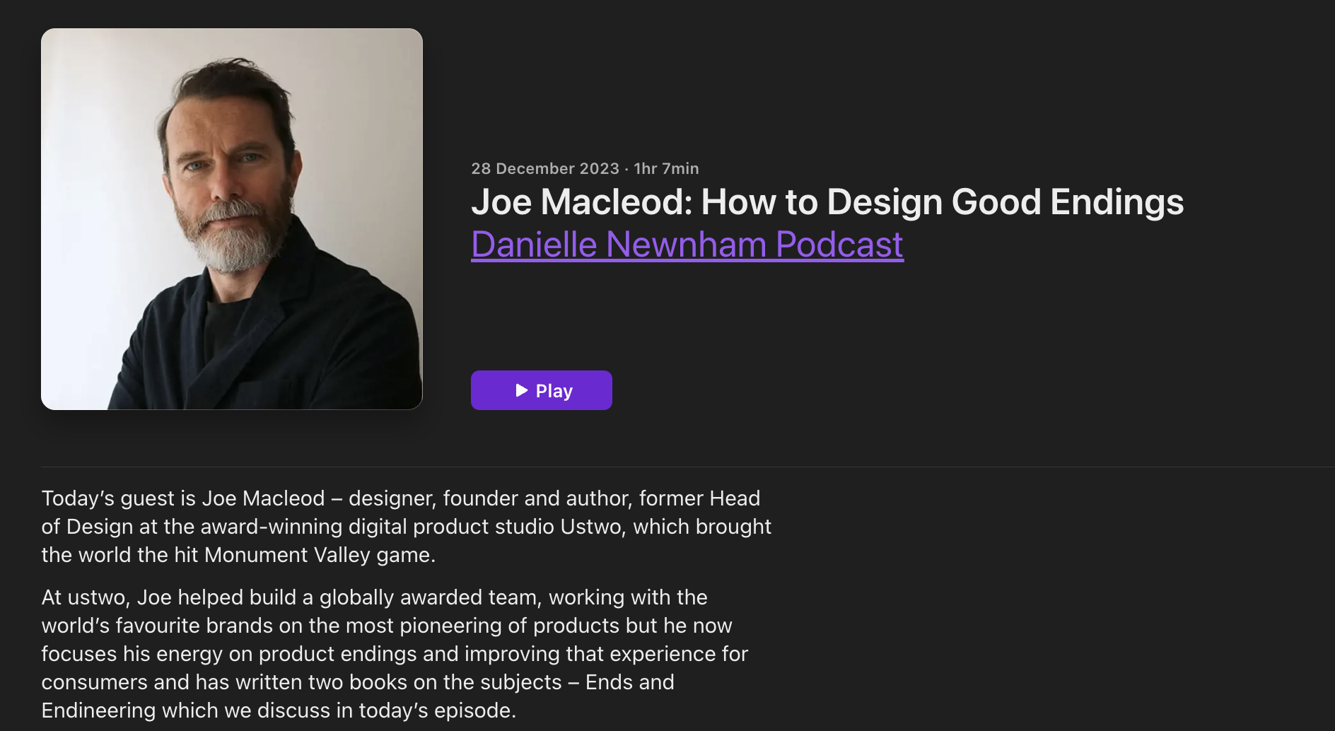Joe Macleod: How to Design Good Endings | Danielle Newnham Podcast