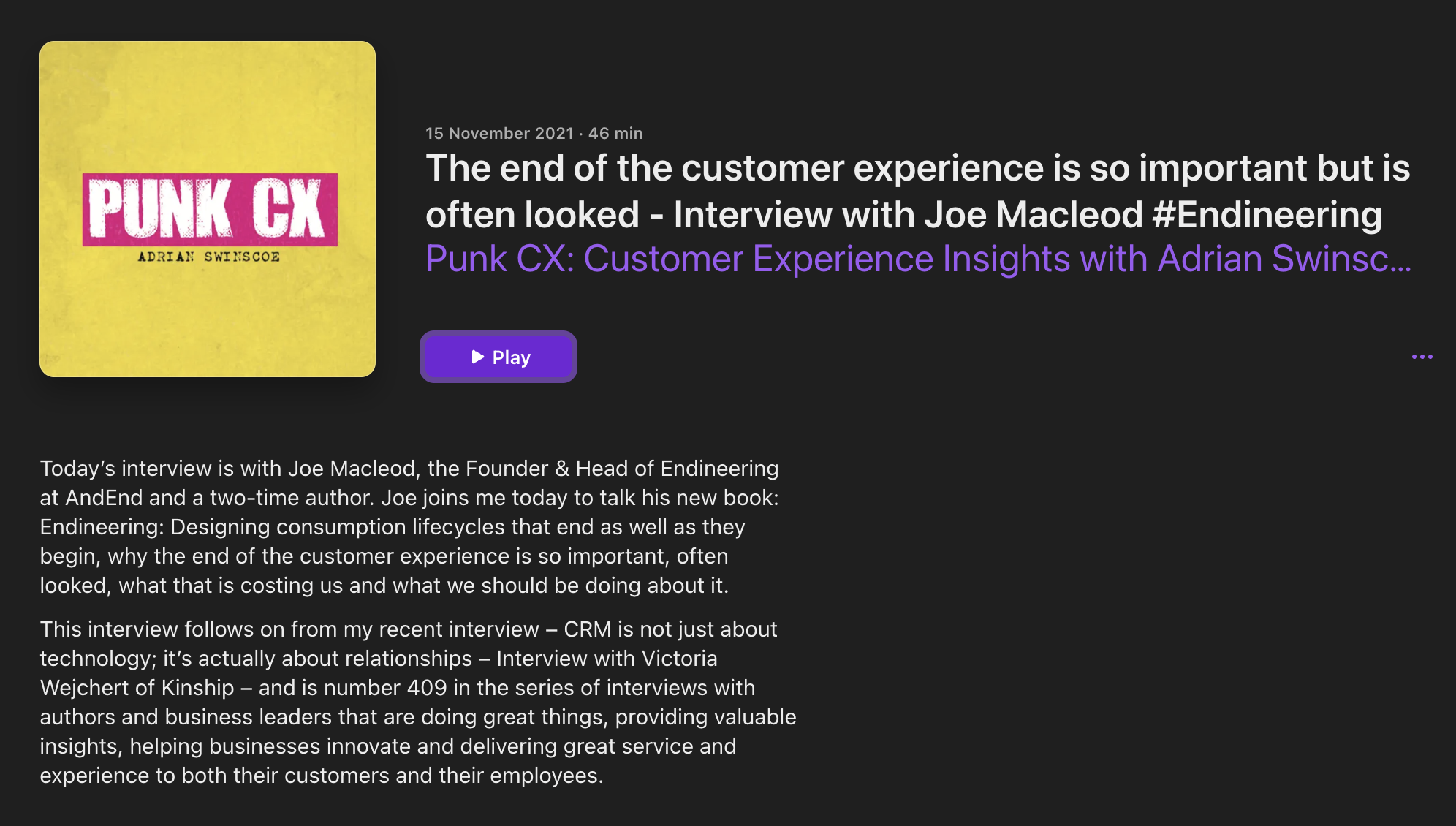 The end of the customer experience is so important but is often looked - Interview with Joe Macleod | Punk CX. Adrian Swinscoe