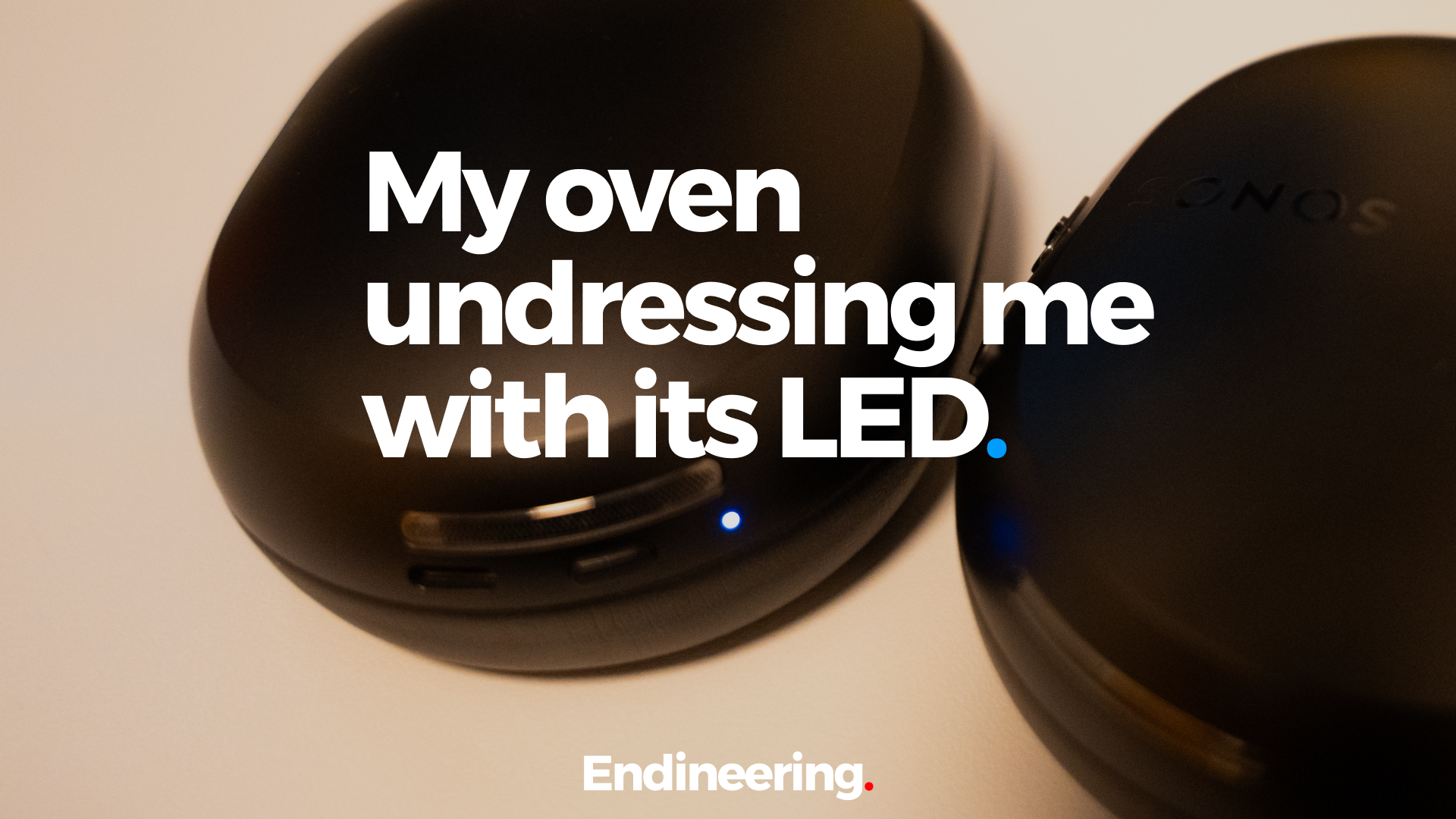 My Oven Undressing Me with Its LED