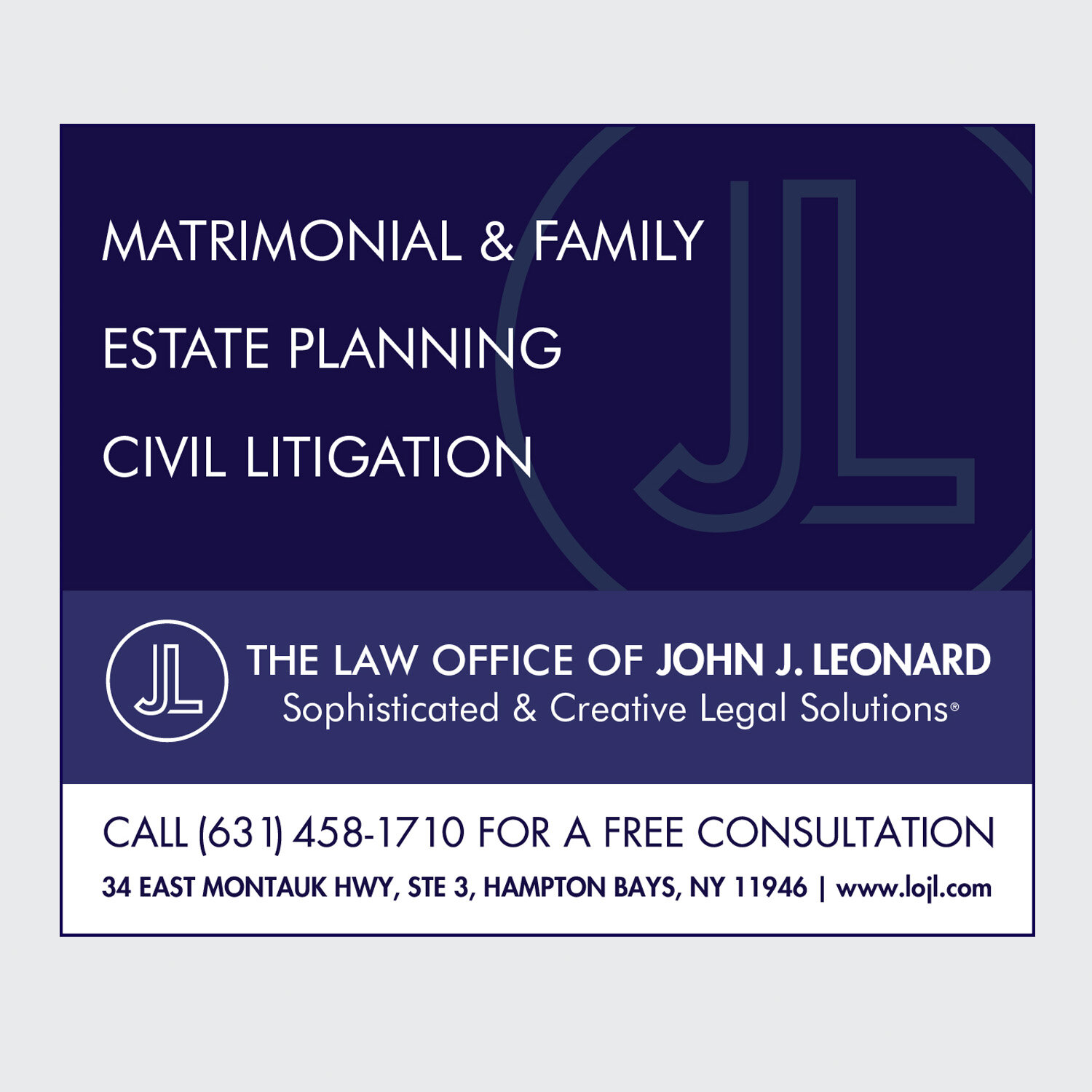  LAW OFFICE OF JOHN J. LEONARD, digital ad 