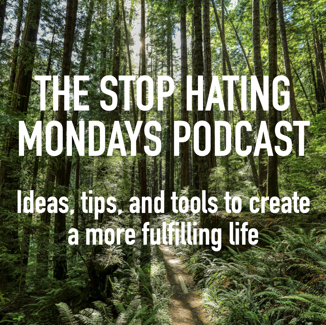 Stop Hating Mondays Podcast - Professional Development Podcast