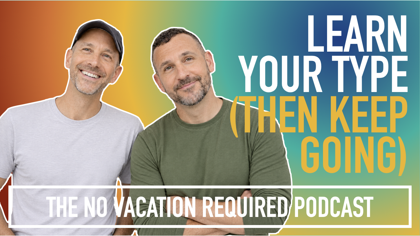 Learn Your Personality Type (Then Keep Going) – Everyday Fulfillment