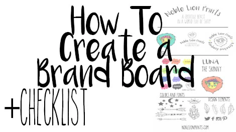 How To Create a Brand Board + Checklist 