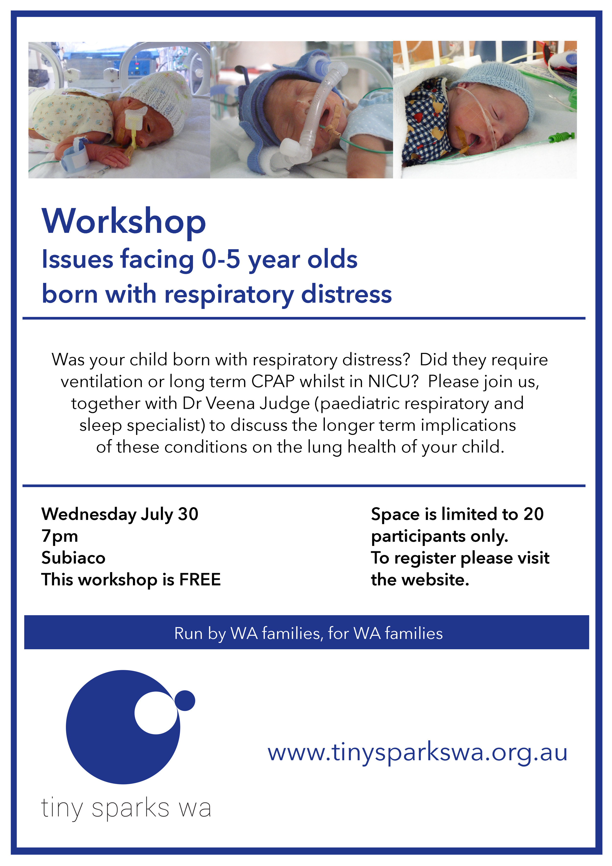 WORKSHOP - Issues facing 0-5 year olds born with respiratory distress