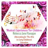 Musical Experiences for Children