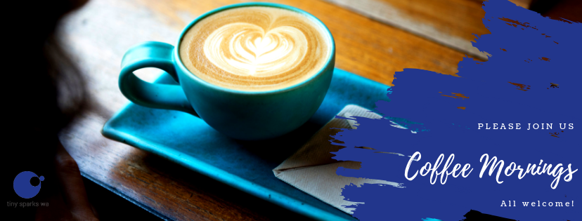 2019 Coffee Mornings, August and beyond