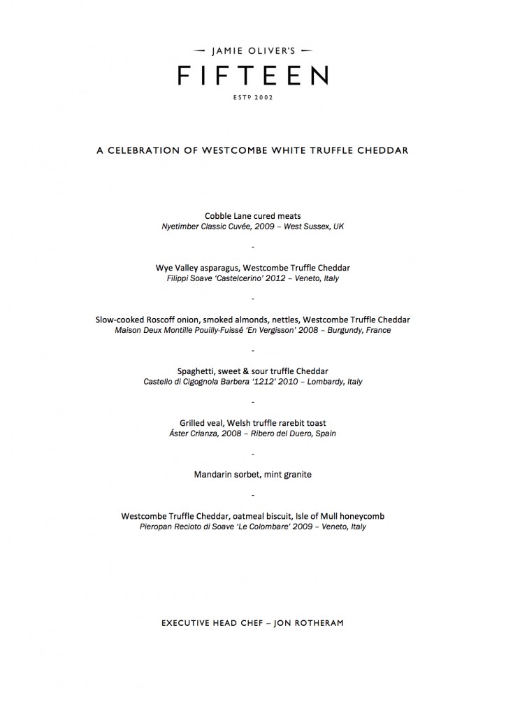 Jon Rotheram's special Westcombe Truffle Cheddar Fifteen menu