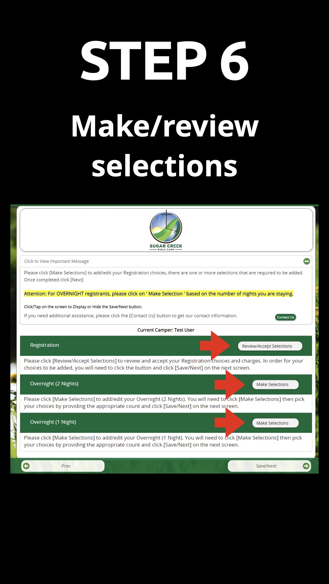  Sat or Sun Only Campers:  Review/Accept Selections   Overnight Campers::  Make Selection…  Overnight (2 nights) or Overnight (1 night) 
