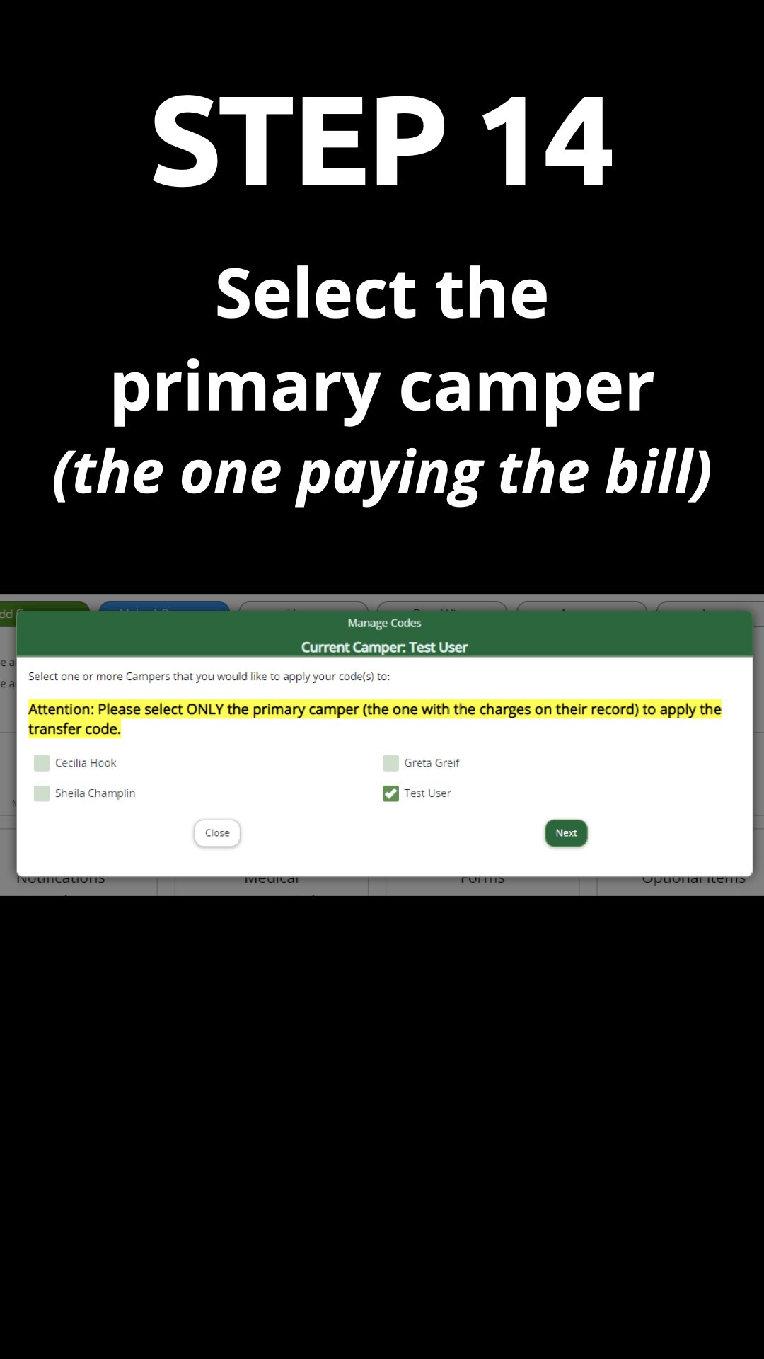  Select the name of the primary camper  (the one making the reservation and paying the bill)  