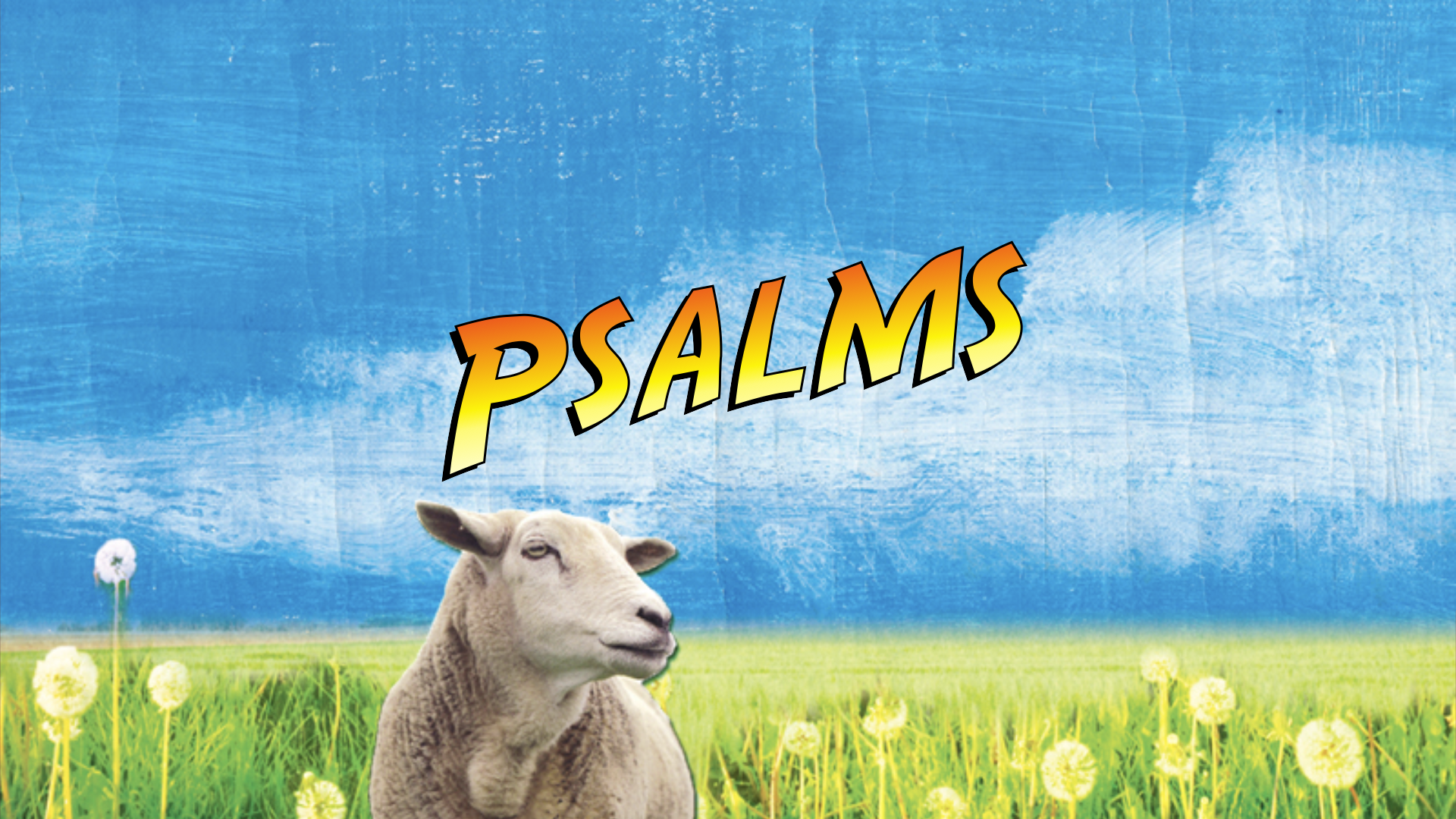 Bible Readers: Psalms