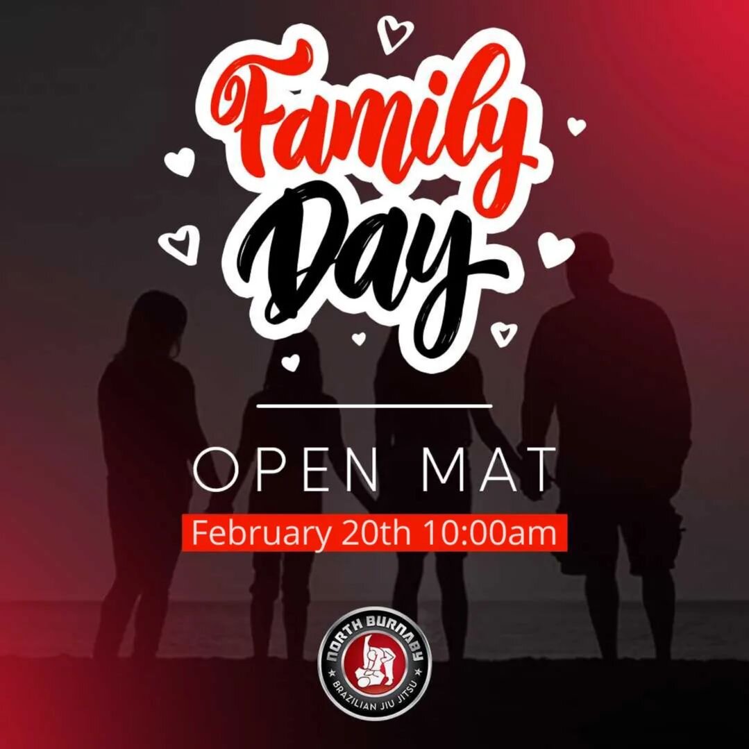 We are closed Feb 20th for Family Day. Open Mat at 10 am everyone is welcomed!! 

#NBJJ #northburnabybjj #burnaby #jiujitsu #bjj #burnabymartialarts #martialarts #burnabybjj #burnabyjiujitsu #burnabybrazilianjiujitsu