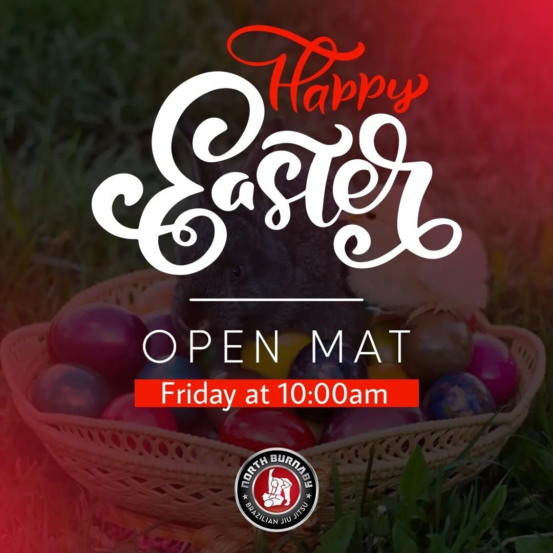 📣 Easter Long Weekend Hours: Closed Friday, Sunday &amp; Monday, but Open Mat is still on! Saturday classes are still in session 🥋👊 #NorthBurnabyJiuJitsu #EasterWeekend