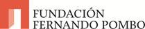 Paseo de la Castellana, 216 - 28046 Madrid Tel.: 91 582 91 00 / Tel. directo: 91 582 94 49 info@fundacionpombo.org www.fundacionpombo.org @FundacioFPombo