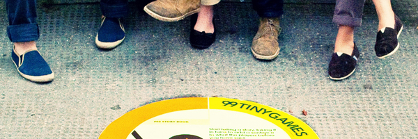 99 Tiny Games / Hide&Seek / 2012 Over the summer of 2012, we designed ninety-nine site-specific real-world games for locations around London, and installed them on bright vinyl posters around the city. The project later became the foundation for our iOS app Tiny Games . 