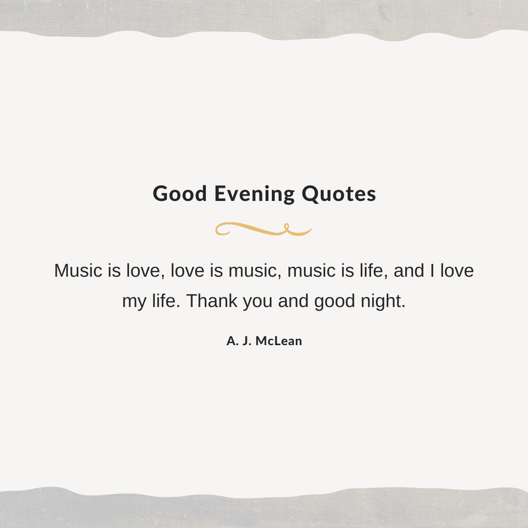 Good Evening Quote Piano Possibilities
