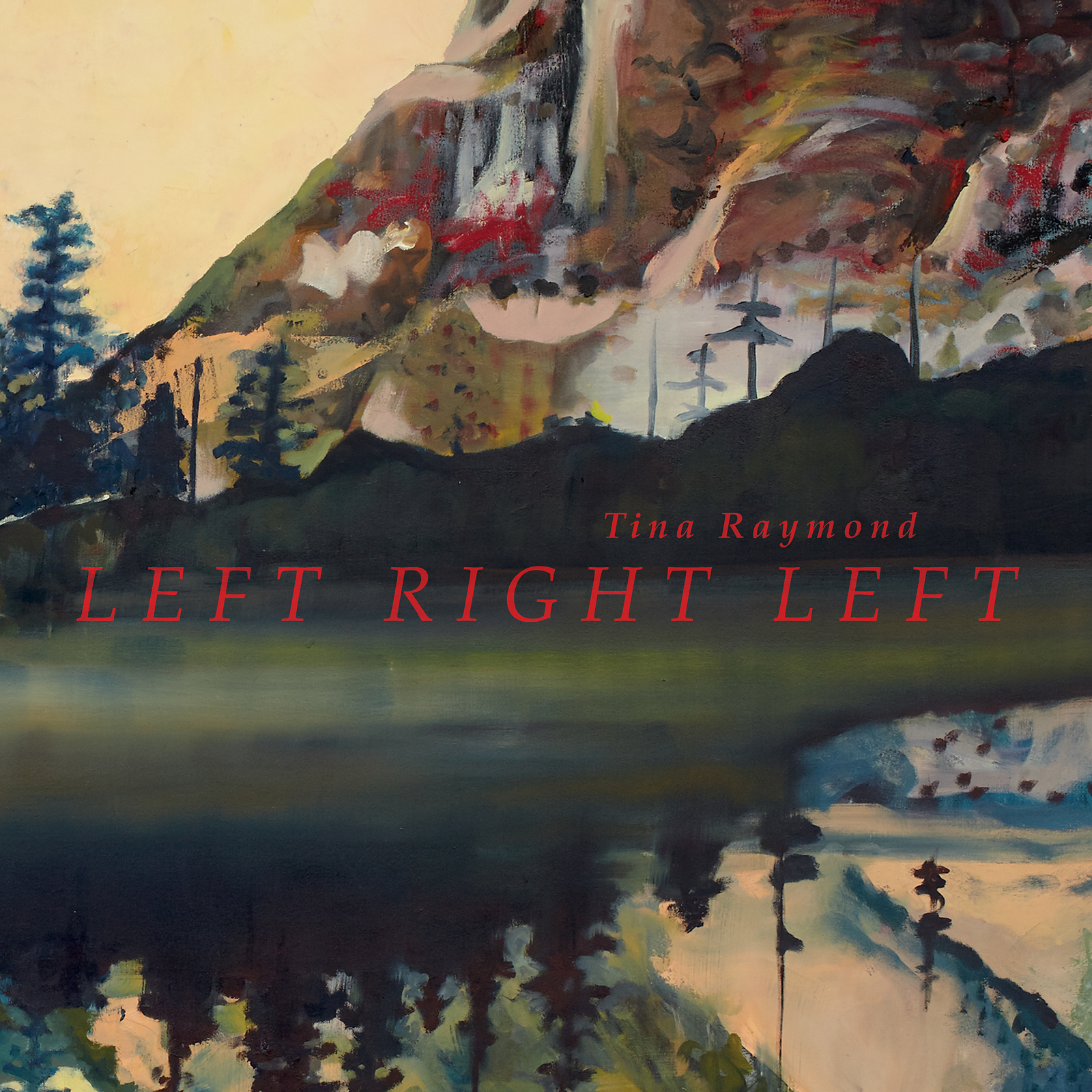 Tina Raymond | Left Right Left