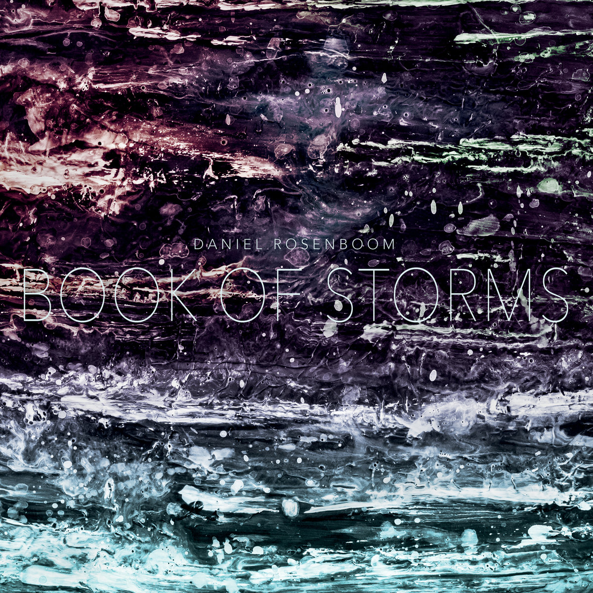 Daniel Rosenboom | Book of Storms