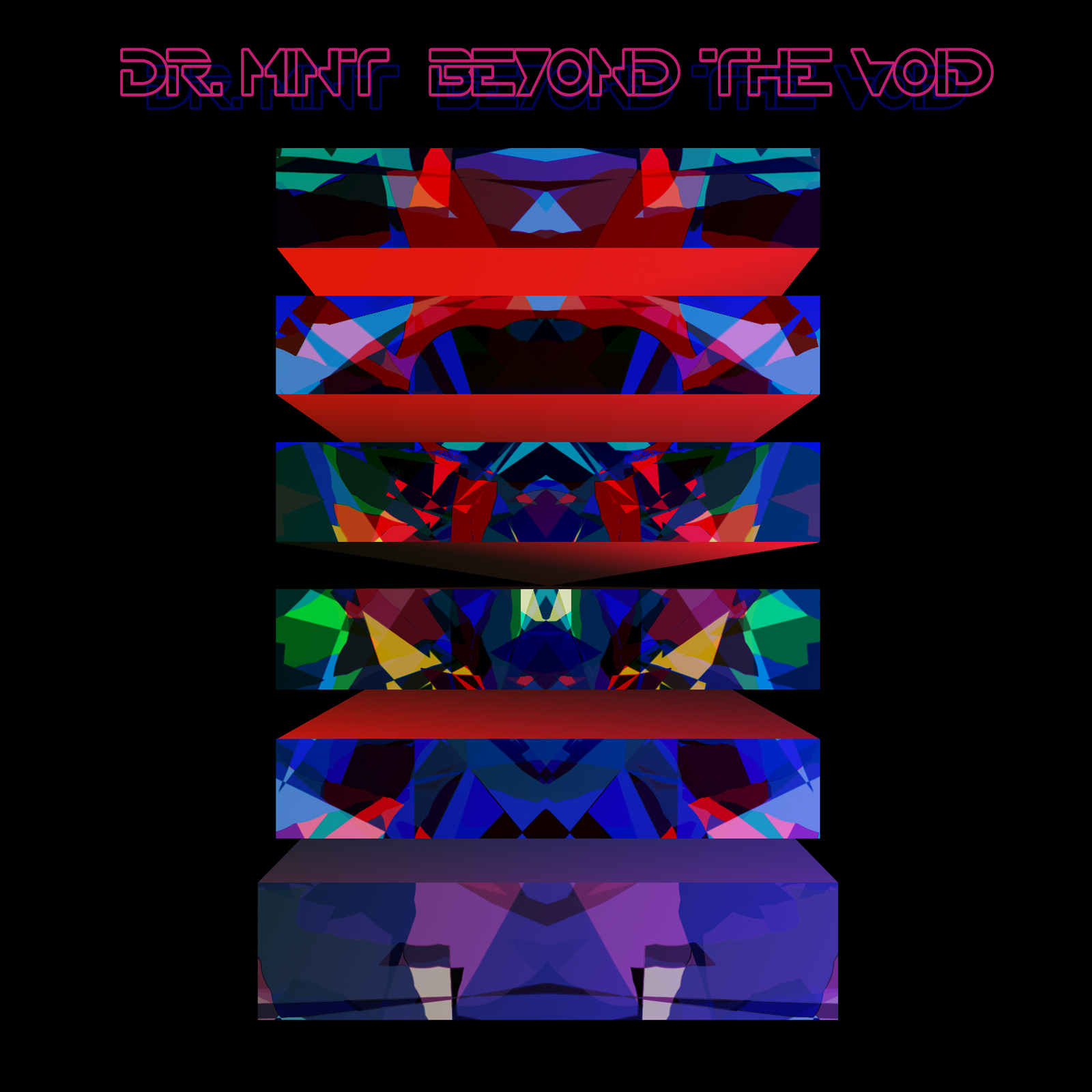 DR. MiNT // Beyond The Void